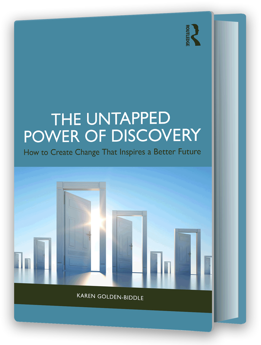 New-Cover-of-The-Untapped-Power-of-Discovery-by-Karen-Golden-Biddle Cover-of-The-Untapped-Power-of-Discovery-by-Karen-Golden-Biddle